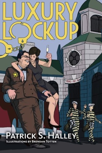 Luxury Lockup, by Patrick S Halley