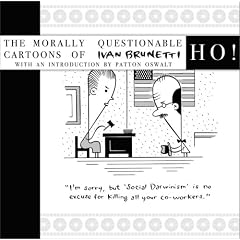 Ho!: The Morally Questionable Cartoons of Ivan Brunetti