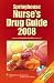 Springhouse Nurse s Drug Guide 2008 (Springhouse Nurse s Drug Guide)