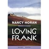 Loving Frankpar Nancy Horan