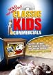 Sold Separately: Classic Kids Commercials