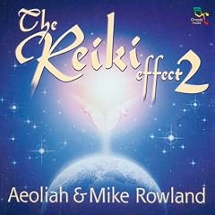 Reiki Effect Vol.2