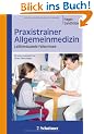 Praxistrainer Allgemeinmedizin: Leitlinienbasierte Fallseminare