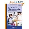 Praxistrainer Allgemeinmedizin: Leitlinienbasierte Fallseminare