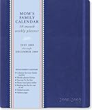 2009 Mom's Family Calendar (Weekly Planner, Family Organizer) (Engagement Calendar); ISBN: 1593595786; by: <b>Maggie Oster</b>