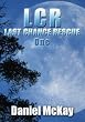 LCR -Last Chance Rescue - One