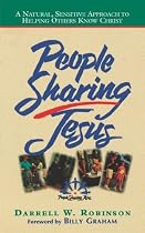 People Sharing Jesus: A Natural, Sensitive Approach to Helping Others Know Christ
