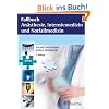 Fallbuch An�sthesie, Intensivmedizin und Notfallmedizin