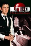 Billy The Kid & The Green Baize Vampire