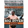 Big River Man