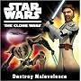 Destroy Malevolence (Star Wars the Clone Wars)