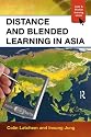 Distance and Blended Learning in Asia (Open and Flexible Learning Series)