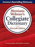 Merriam-Webster's Collegiate Dictionary, 11th Edition