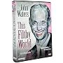 John Waters: This Filthy World