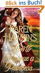 How to Pursue a Princess (The Duchess...