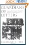 Guardians of Letters: Literacy, Power, and the Transmitters of Early Christian Literature