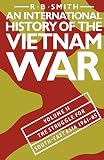 An international history of the Vietnam War