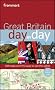 Frommer's Great Britain Day by Day (Frommer's Day by Day - Full Size)