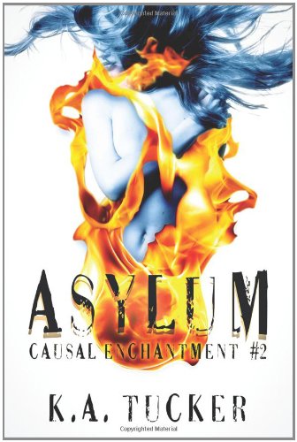 Asylum: Causal Enchantment Series