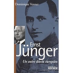 Ernst J�nger : Un autre destin europ�en