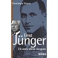 Ernst J�nger : Un autre destin europ�en