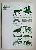 Pictish symbol stones : an illustrated gazetteer