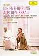 Mozart, Wolfgang Amadeus - Die Entf�hrung aus dem Serail (Bayerische Staatsoper/Karl B�hm)