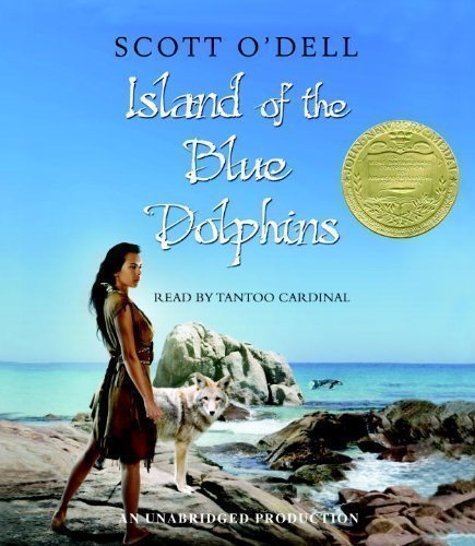 By Scott O'Dell: Island of the Blue Dolphins [Audiobook]