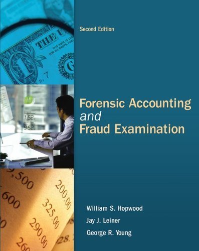 Forensic Accounting and Fraud Examination by William Hopwood (2011-04-08)
