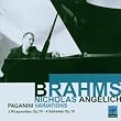 Brahms: 4 Ballades Op.10 - 2 Rhapsodies Op.79 - Variations Sur Un Th�me De Paganini