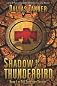 Shadow of the Thunderbird