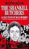 The Shankill Butchers: A Case Study of Mass Murder