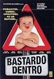 Bastardo Dentro - IMPORT