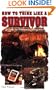 How to Think Like a Survivor: A Guide for Wilderness Emergencies