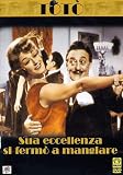 Toto` - Sua Eccellenza Si Fermo` A Mangiare