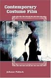 Contemporary Costume Film: Space, Place and the Past