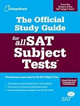 The Official Study Guide for All SAT Subject Tests [With 2 Practice CDs]