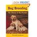 Dog Breeding: The Theory and the Practice