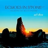 Ad Dios Echoes In Stone