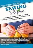 Sewing : a beginner's step-by-step guide to stitching by hand and machine