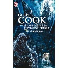 Les Annales de la Compagnie noire, Tome 2 : Le Ch�teau noir