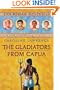 The Gladiators from Capua (The Roman Mysteries)