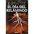 El d&iacute;a del rel&aacute;mpago (Spanish Edition)