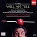 William Tell By Gioacchino Rossini