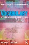 Vocabulary : applied linguistic perspectives