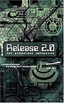 Release 2.0: The Bangalore Imperative