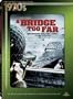 A Bridge Too Far