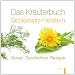 Suchen : Das Kräuterbuch Schleswig-Holstein: Sorten - Geschichten - Rezepte