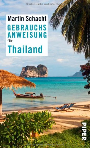Buch - Cover Gebrauchsanweisung für Thailand - Martin Schacht - Piper Taschenbuch