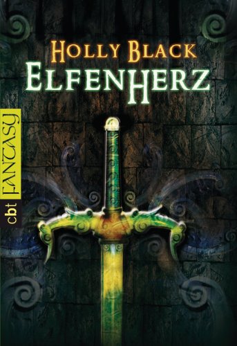 Elfenherz (Elfen-Trilogie 3) (German Edition)